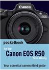 Canon EOS R50 manual. Camera Instructions.